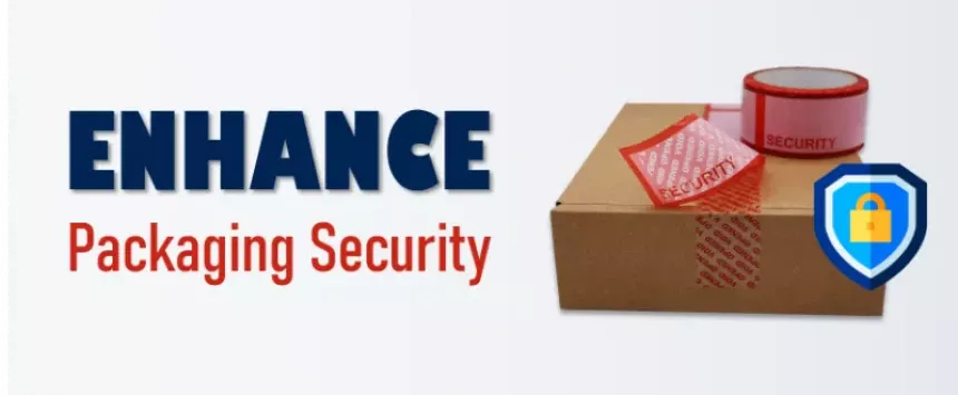 Enhance Packaging Security